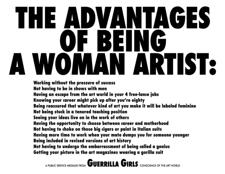 Guerrilla Girls Poster, The Advantages of Being a Woman Artist, 1987. Courtesy guerrillagirls.com. Copyright 1985-2020 Guerrilla Girls.