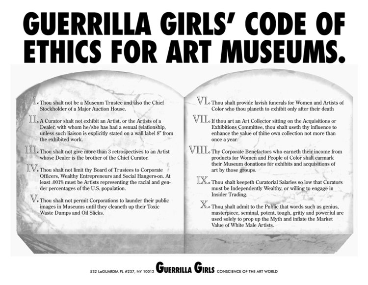 Guerrilla Girls Poster, Code of Ethics For Art Museums, 1990. Courtesy guerrillagirls.com. Copyright 1985-2020 Guerrilla Girls.