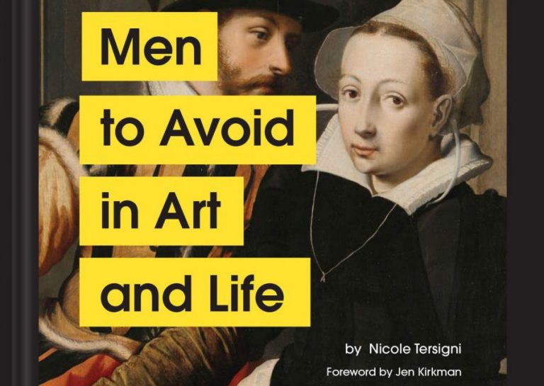 men to avoid in art and life: Book cover of Men to Avoid in Art and LIfe by Nicole Tersigni, Chronicle Books, 2020.
