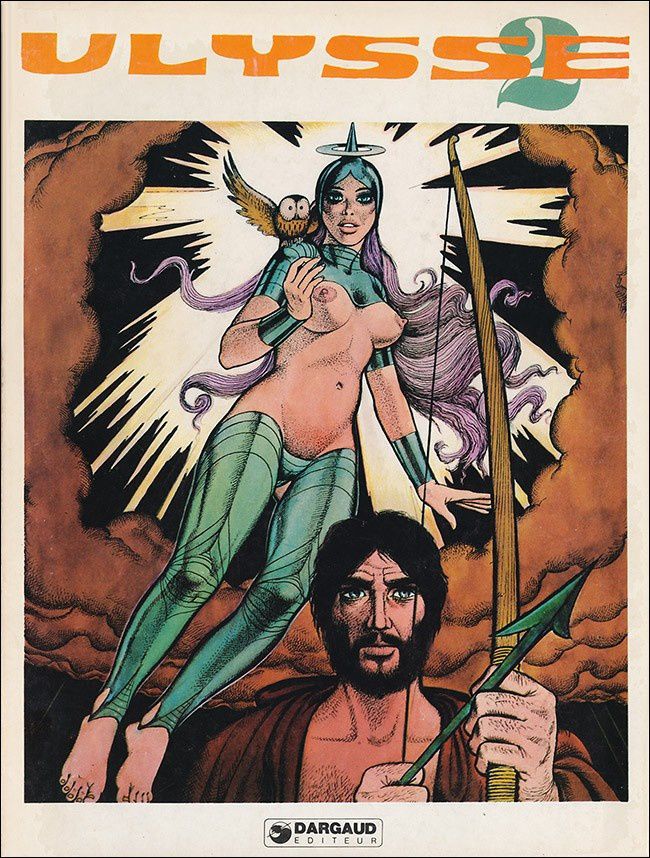 odyssey: Georges Pichard and Jacques Lob, cover of Ulysses Vol. II, 1975.
