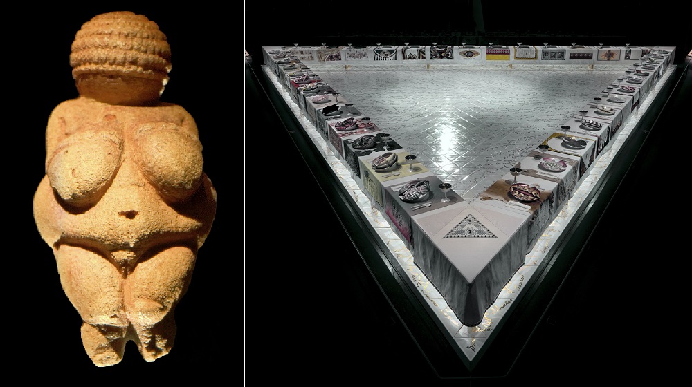 Dinner Party judy chicago: Left: Venus of Willerdorf, c. 28,000-25,000 BCE, Naturhistorisches Museum, Vienna, Austria; Right: Judy Chicago, The Dinner Party, 1974-1979, Elizabeth A. Sackler Center for Feminist Art at the Brooklyn Museum, New York, NY, USA.
