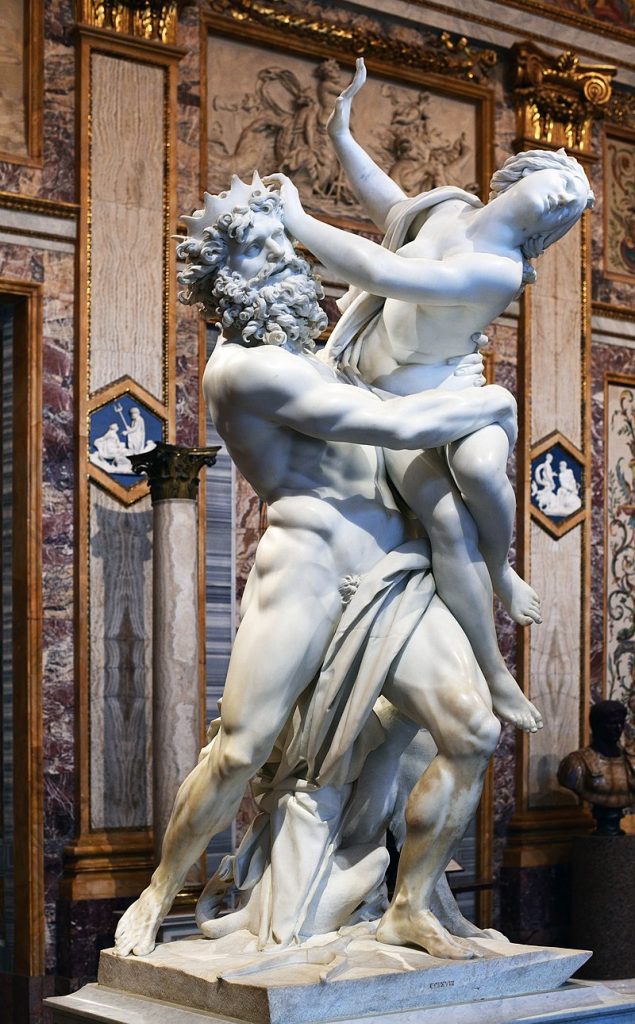Proserpina: Gian Lorenzo Bernini, The Rape of Proserpina, 1621-22, Borghese Gallery, Rome, Italy.
