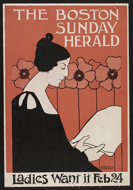 Ethel Reed: Ethel Reed, The Boston Sunday Herald: Ladies Want It Feb. 24, 1895, magazine poster, Library of Congress, Washington, DC, USA.
