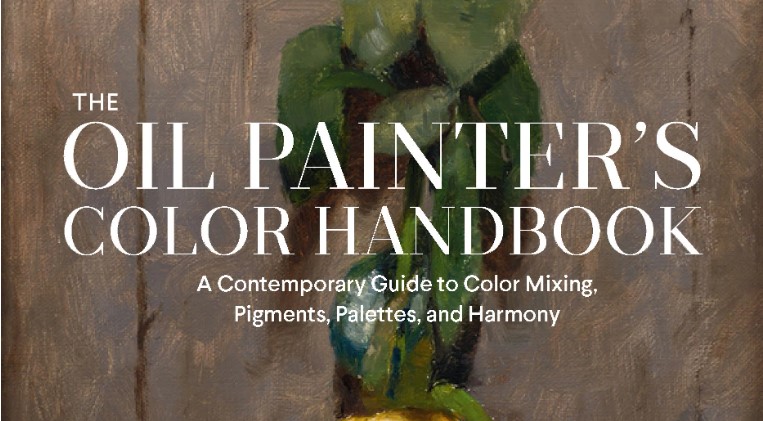 Oil Painter's Color Handbook: Book cover of The Oil Painter’s Color Handbook by Todd M. Casey, published by Phaidon, 2022. Courtesy of the publisher. Detail.
