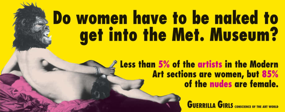 Emma Amos, Guerrilla Girls, DO WOMEN STILL HAVE TO BE NAKED TO GET INTO THE MET. MUSEUM?, 1989, 2005, 2012. Guerrilla Girls.