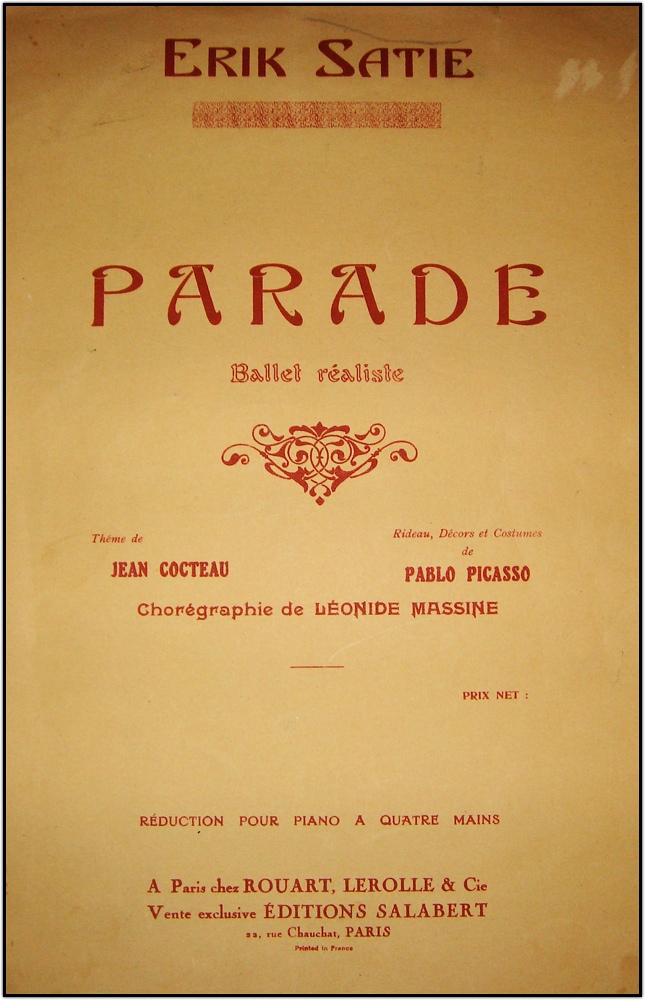 jean cocteau: Érik Satie, Parade, Thème de Jean Cocteau, 1917, First issue.

