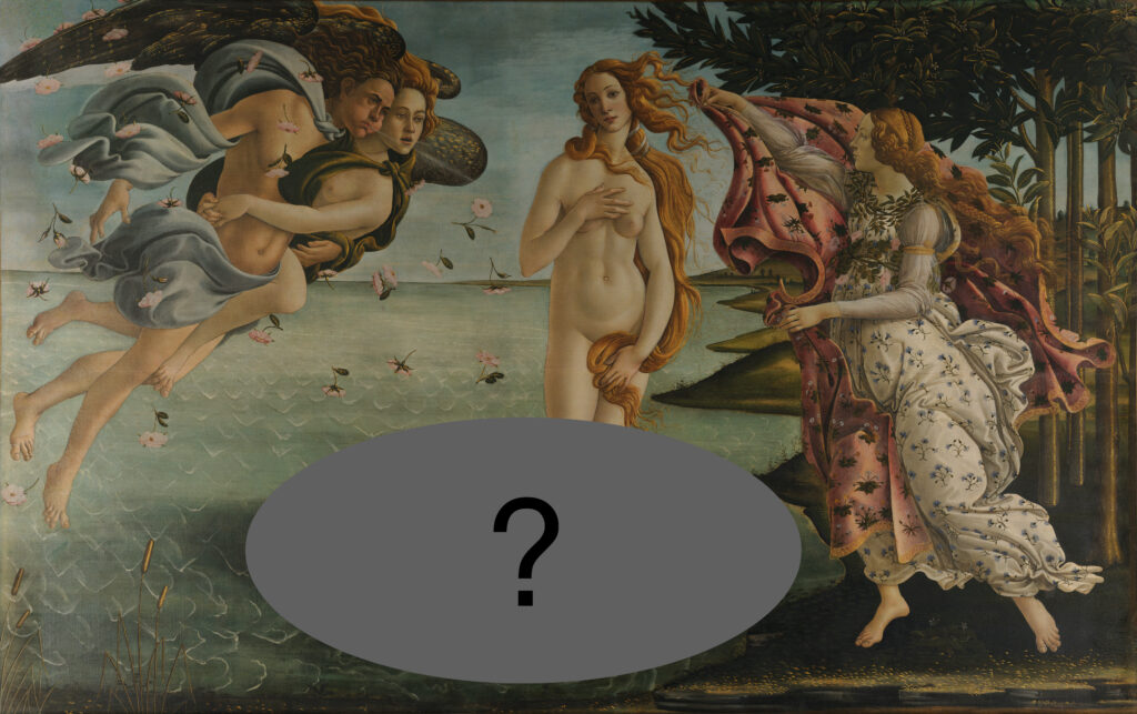 QUIZ Missing from Paintings: Sandro Botticelli, The Birth of Venus, c. 1484–1486, Uffizi, Florence, Italy.