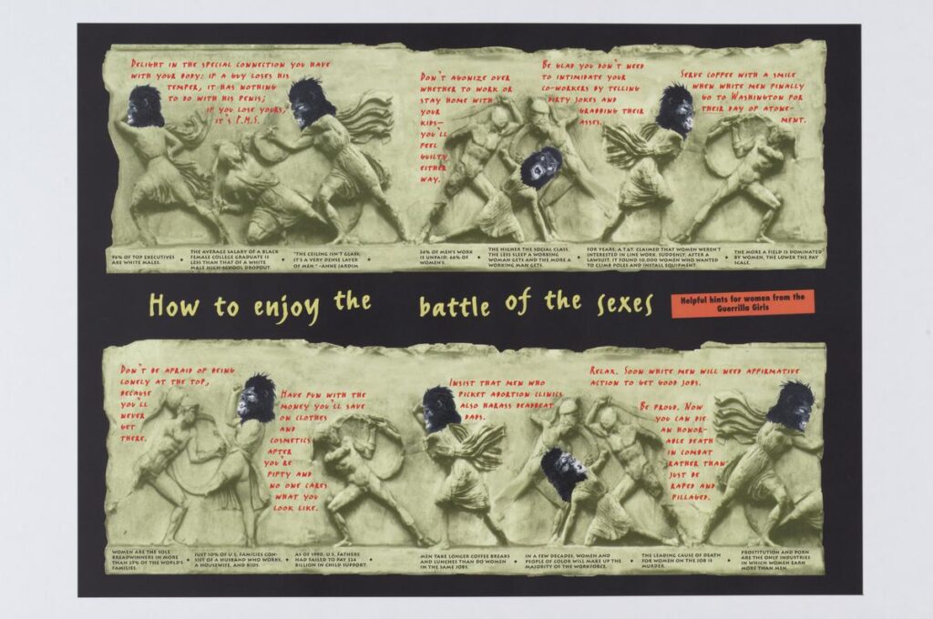 Female rage in art: Guerrilla Girls, Battle of the Sexes, 1996, Tate Modern, London, UK. © Guerrilla Girls.
