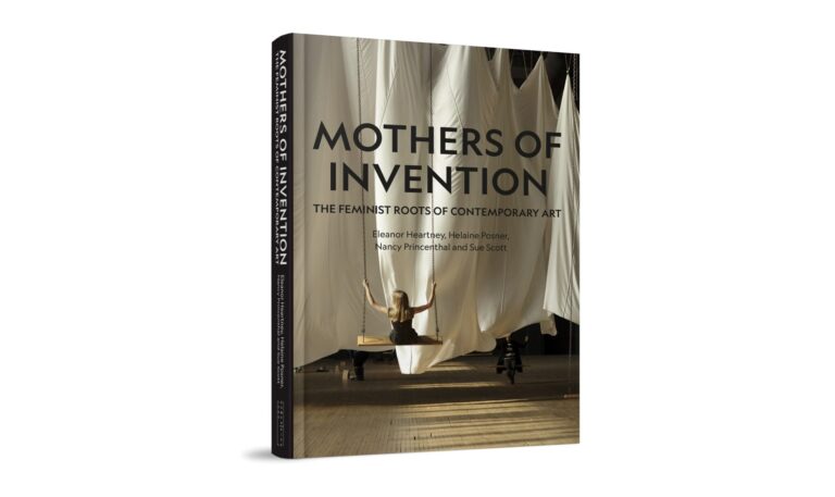 Contemporary feminist art: Cover of the book Mothers of Invention: The Feminist Roots of Contemporary Art, Lund Humphries Publishing, 2024. Courtesy of the publisher. Detail.
