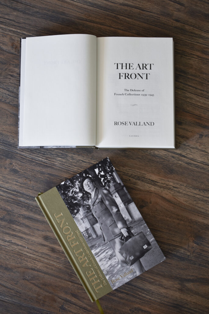 Rose Valland: The new English translation of Rose Valland’s The Art Front. Courtesy of Monuments Men and Women Foundation.

