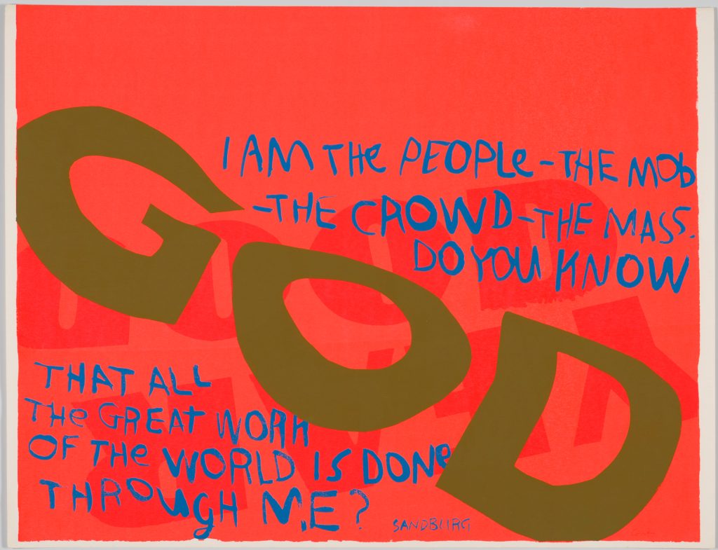 pop art women: Corita Kent, I Am the People, 1967, Corita Art Center, Los Angeles, CA, USA.
