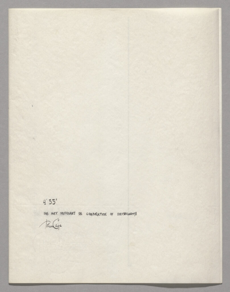 absence in art: Absence in Art: John Cage, 4’33” (In Proportional Notation), 1952/1953, Museum of Modern Art, New York City, NY, USA.
