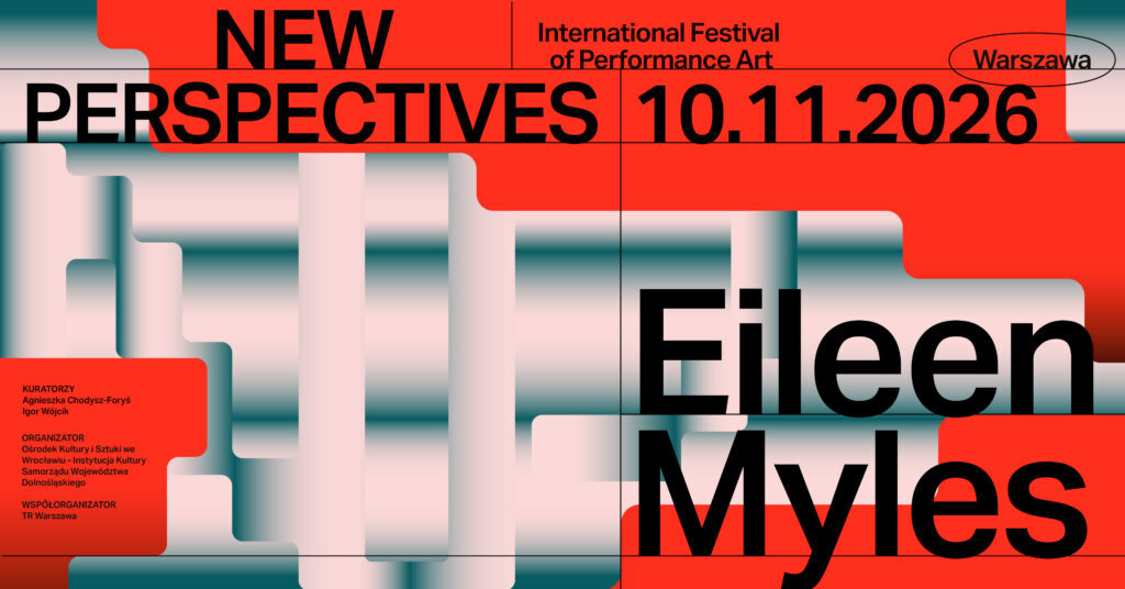 Eileen Myles: New Perspectives International Performance Festival poster promoting artist talk with Eileen Myles, 2026. Press materials.

